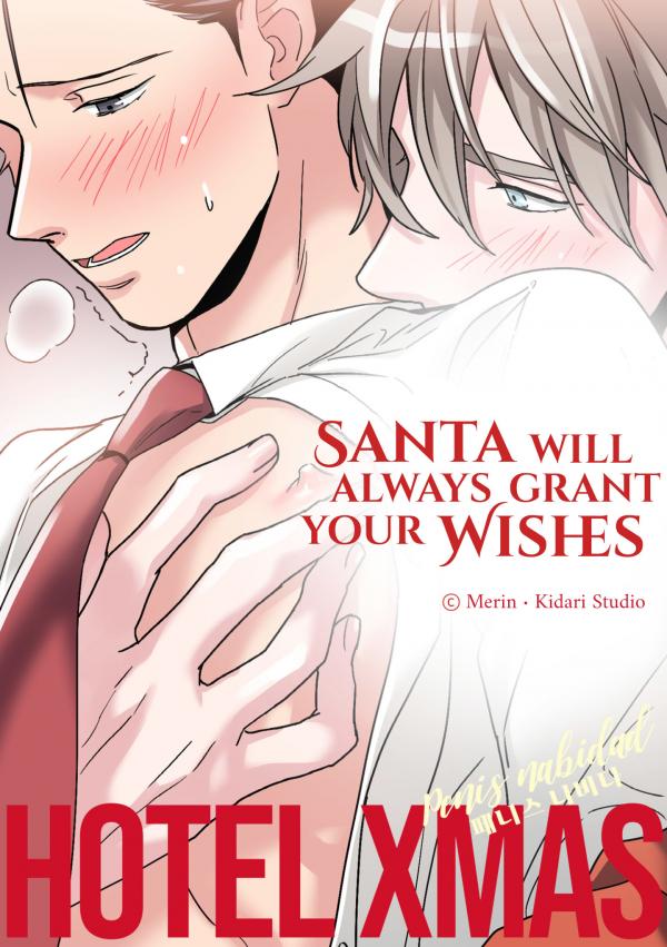 Santa Will Always Grant Your Wishes Santa Will Always Grant Your Wishes