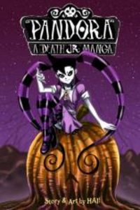 Pandora: A Death Jr. Pandora: A Death Jr.