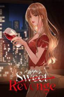 A Wife’s Sweet Revenge A Wife’s Sweet Revenge