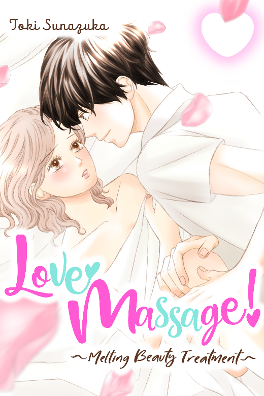 Love Massage: Melting Beauty Treatment Love Massage: Melting Beauty Treatment