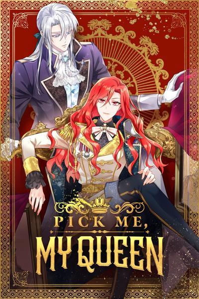 Pick Me My Queen Pick Me My Queen