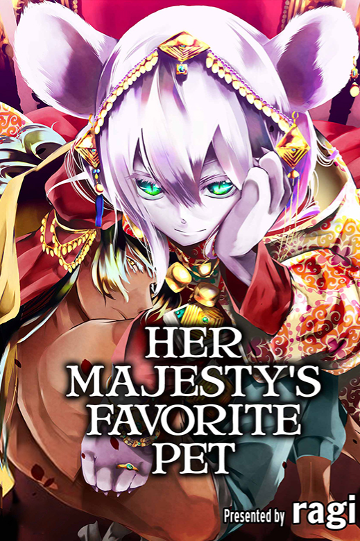 Her Majesty's Favorite Pet Her Majesty's Favorite Pet
