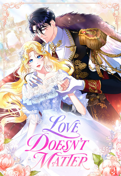 Love Doesn’t Matter Love Doesn’t Matter
