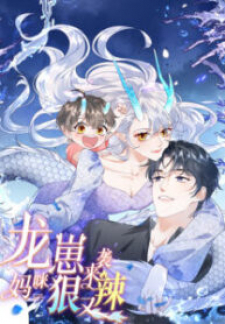 The Son Of A Dragon! Mommy Is A Criminal The Son Of A Dragon! Mommy Is A Criminal