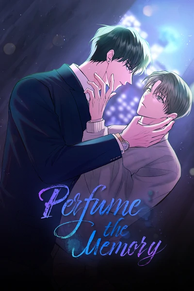 Perfume, The Memory [Mature Official]